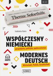 Współczesny niemiecki: gospodarka, polityka, społeczeństwo. Autor: Kein Izabela. Dadada.pl Okładka książki Współczesny niemiecki: gospodarka, polityka, społeczeństwo