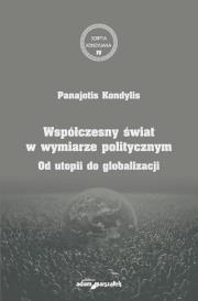 Okładka książki Współczesny świat w wymiarze politycznym