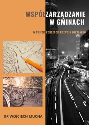 Okładka książki Współzarządzanie w gminach w świetle koncepcji...