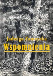 Okładka książki Wspomnienia Jadwiga Zamoyska