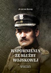 Okładka książki Wspomnienia ze służby wojskowej