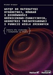 Wstęp do matematyki dyskretnej, równań.... Autor: Michał Kremzer. Dadada.pl Okładka książki Wstęp do matematyki dyskretnej, równań...