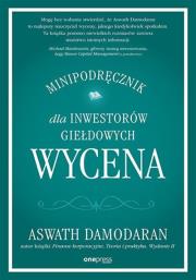 Okładka książki Wycena. Minipodręcznik dla inwestorów giełdowych