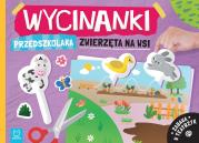Wycinanki przedszkolaka. Zwierzęta na wsi. Zabawa w teatrzyk. Autor: Kaczyńska Agata. Dadada.pl Okładka książki Wycinanki przedszkolaka. Zwierzęta na wsi. Zabawa w teatrzyk