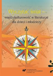 Okładka książki Wyczytać świat międzykulturowość w literaturze...