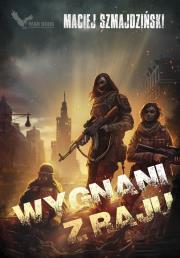 Wygnani z raju. Autor: Maciej Szmajdziński. Dadada.pl Okładka książki Wygnani z raju