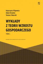 Wykłady z teorii wzrostu gospodarczego. Tom 1. Ekonomia, Finanse i Zarządzanie. Autor: Opracowanie zbiorowe. Dadada.pl Okładka książki Wykłady z teorii wzrostu gospodarczego. Tom 1. Ekonomia, Finanse i Zarządzanie