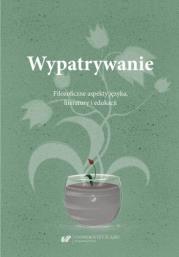 Okładka książki Wypatrywanie. Filozoficzne aspekty języka..