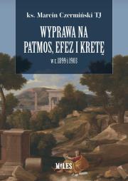 Okładka książki Wyprawa na Patmos, Efez i Kretę w r. 1899 i 1903