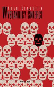 Okładka książki Wysłannicy Śmierci