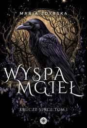 Wyspa Mgieł. Autor: Maria Zdybska. Dadada.pl Okładka książki Wyspa Mgieł