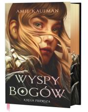Wyspy Bogów. Tom 1 (ilustrowane brzegi). Autor: Amie Kaufman. Dadada.pl Okładka książki Wyspy Bogów. Tom 1 (ilustrowane brzegi)