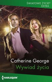 Wywiad życia. Autor: Catherine George. Dadada.pl Okładka książki Wywiad życia