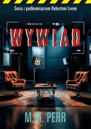 Wywiad. Autor: M.M. Perr. Dadada.pl Okładka książki Wywiad