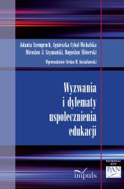 Okładka książki Wyzwania i dylematy uspołecznienia edukacji
