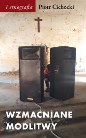 Wzmacniane modlitwy.. Autor: Cichocki Piotr. Dadada.pl Okładka książki Wzmacniane modlitwy.