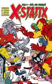 X-Statix T.3 Żyć, nie umierać. Autor: Peter Milligan, Michael Allred, Nick Dragotta. Dadada.pl Okładka książki X-Statix T.3 Żyć, nie umierać