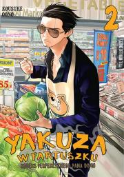 Yakuza w fartuszku. Kodeks perfekcyjnego pana domu. Tom 2. Autor: Kosuke Ono. Dadada.pl Okładka książki Yakuza w fartuszku. Kodeks perfekcyjnego pana domu. Tom 2