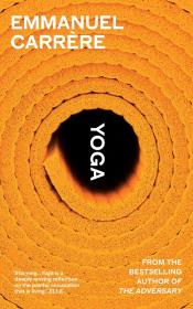 Yoga. Autor: Carrère	 Emmanuel. Dadada.pl Okładka książki Yoga