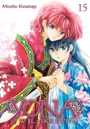 Yona w blasku świtu. Tom 15. Autor: Mizuho Kusanagi. Dadada.pl Okładka książki Yona w blasku świtu. Tom 15