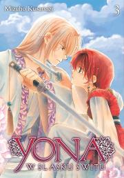 Yona w blasku świtu. Tom 3. Autor: Mizuho Kusanagi. Dadada.pl Okładka książki Yona w blasku świtu. Tom 3