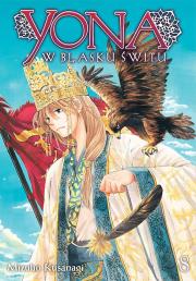 Yona w blasku świtu. Tom 8. Autor: Mizuho Kusanagi. Dadada.pl Okładka książki Yona w blasku świtu. Tom 8