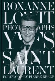 Yves Saint Laurent. Autor: Lowit Roxanne, Bergé Pierre. Dadada.pl Okładka książki Yves Saint Laurent