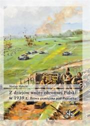 Okładka książki Z dziejów wojny obronnej Polski w 1939 r. Bitwa gr