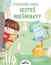 Z poradnika smyka Jesteś nieśmiały?. Autor: Chiara Piroddi. Dadada.pl Okładka książki Z poradnika smyka Jesteś nieśmiały?