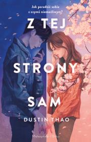 Z tej strony Sam. Autor: Thao Dustin, Magdalena Moltzan-Małkowska. Dadada.pl Okładka książki Z tej strony Sam