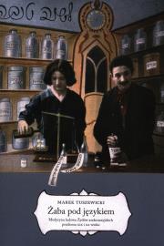 Okładka książki Żaba pod językiem Medycyna ludowa Żydów..