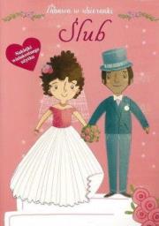 Okładka książki Zabawa w ubieranki. Ślub