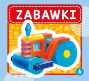 Zabawki. Autor: Opracowanie zbiorowe. Dadada.pl Okładka książki Zabawki