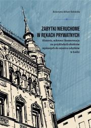 Okładka książki Zabytki nieruchome w rękach prywatnych