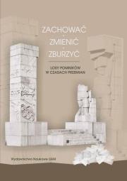 Opakowanie Zachować, zmienić, zburzyć