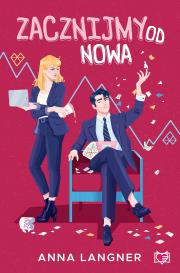 Zacznijmy od nowa. Autor: Anna Langner. Dadada.pl Okładka książki Zacznijmy od nowa
