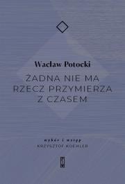 Okładka książki Żadna nie ma rzecz przymierza z czasem
