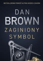 Zaginiony symbol. Autor: Dan Brown. Dadada.pl Okładka książki Zaginiony symbol