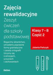 Okładka książki Zajęcia rewalidacyjne Zeszyt ćwiczeń dla szkoły podstawowej Klasy 7-8 Część 2