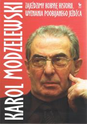Zajeździmy kobyłkę historii. Wyznania poobijanego jeźdźca. Autor: Karol Modzelewski. Dadada.pl Okładka książki Zajeździmy kobyłkę historii. Wyznania poobijanego jeźdźca