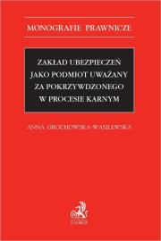 Okładka książki Zakład ubezpieczeń jako podmiot uważany za...
