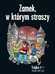 Okładka książki Zamek, w którym straszy