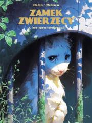 Zamek Zwierzęcy 3 Noc Sprawiedliwych. Autor: Dorison Xavier. Dadada.pl Okładka książki Zamek Zwierzęcy 3 Noc Sprawiedliwych