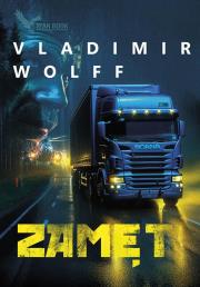 Zamęt. Autor: Vladimir Wolff. Dadada.pl Okładka książki Zamęt