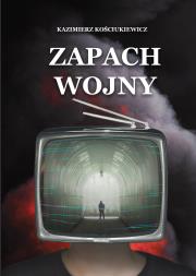 Okładka książki Zapach wojny