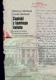 Zapiski z tamtego świata. Autor: Allerhand Maurycy, Allerhand Leszek. Dadada.pl Okładka książki Zapiski z tamtego świata