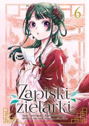 Zapiski zielarki. Tom 6. Autor: Ikki Nanao, Natsu Hyuuga, Nekokurage. Dadada.pl Okładka książki Zapiski zielarki. Tom 6