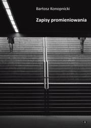 Okładka książki Zapisy promieniowania