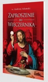 Zaproszenie do wieczernika. Autor: Andrzej Zwoliński. Dadada.pl Okładka książki Zaproszenie do wieczernika