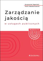 Okładka książki Zarządzanie jakością w usługach publicznych (Wyd. IV)